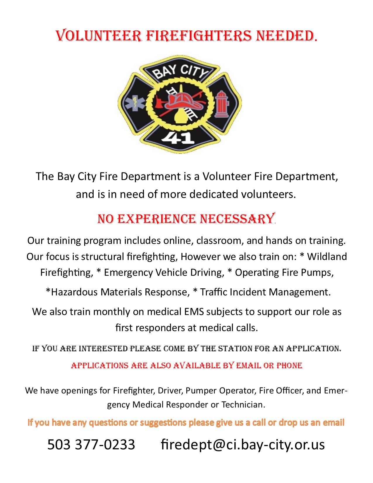Volunteers Needed Become a Volunteer Firefighter or Emergency Medical
